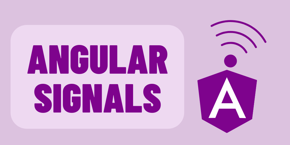 Angular Signals: Optimize Your App Performance